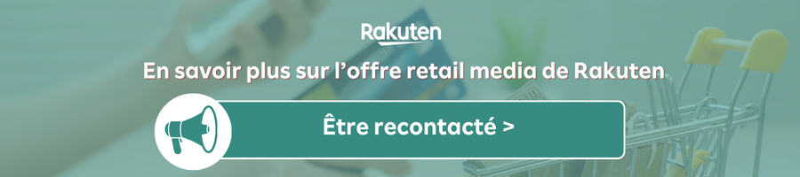 cta vert en savoir plus sur le retail media rakuten